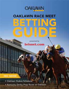 Oaklawn Race Meet Betting Guide