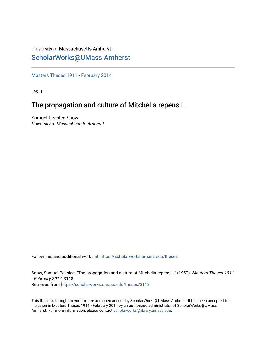 The Propagation and Culture of Mitchella Repens L