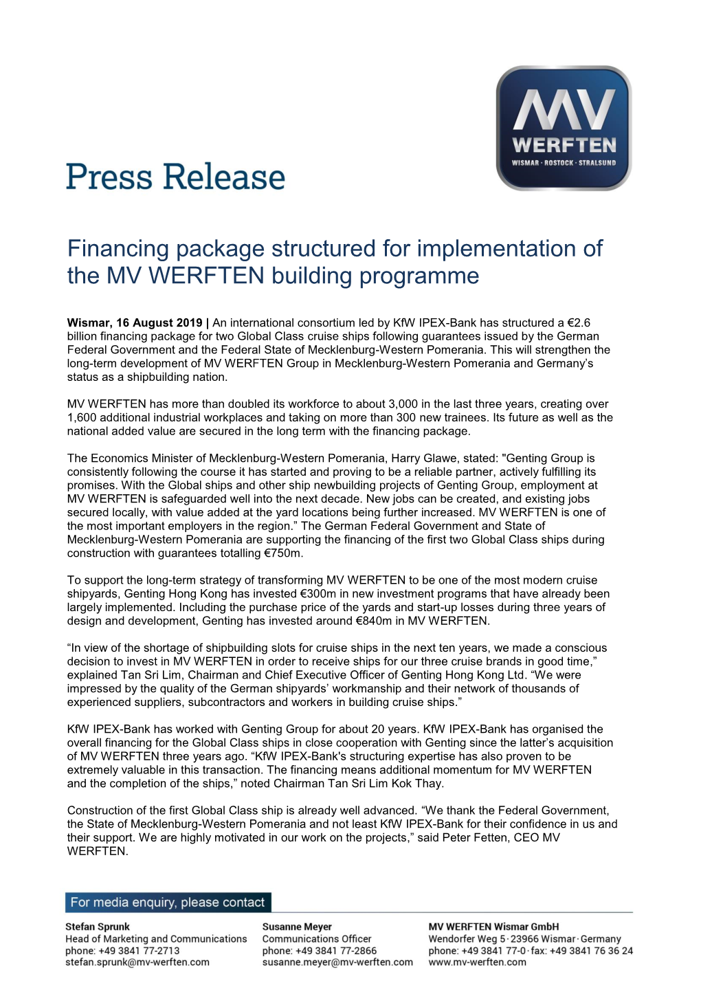 Financing Package Structured for Implementation of the MV WERFTEN Building Programme