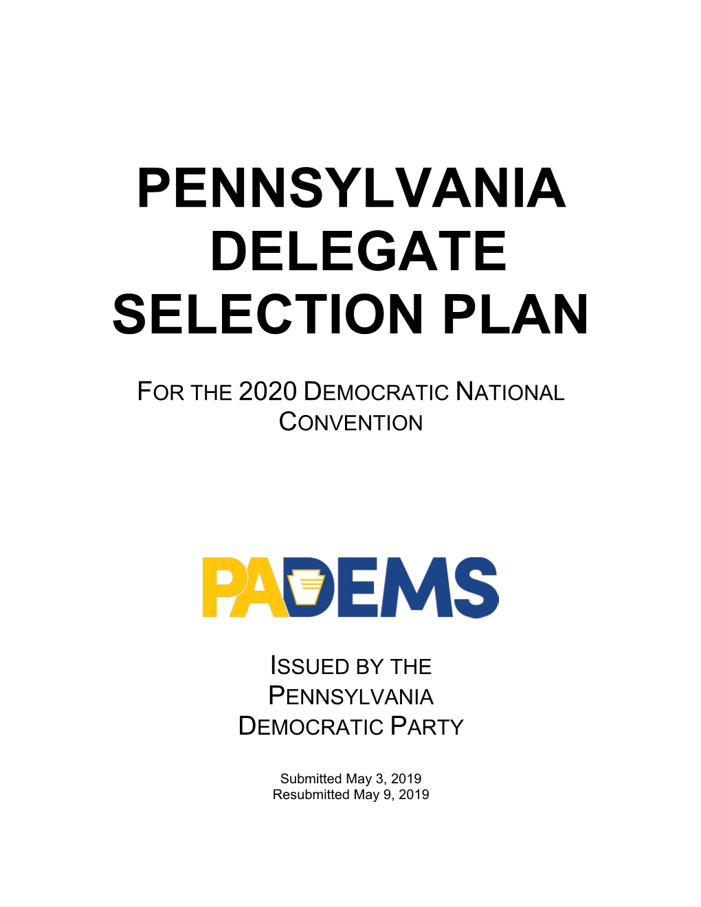 Pennsylvania Delegate Selection Plan