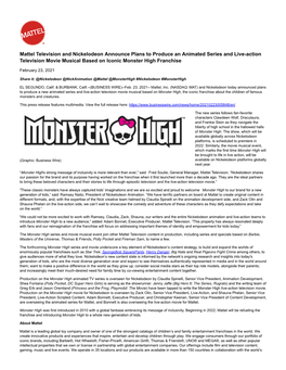 Mattel Television and Nickelodeon Announce Plans to Produce an Animated Series and Live-Action Television Movie Musical Based on Iconic Monster High Franchise