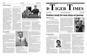 Tiger Times Class of 2019 INSIDE: 19 PAGES of SENIOR WILLS Dalton Hermanson