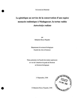 La Genetique Au Service De La Conservation D'une Espece Menacee Endemique a Madagascar, La Tortue Radiee Astrochelys Radiata