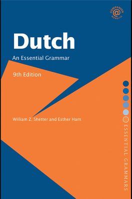 Dutch: an Essential Grammar, 9Th Edition