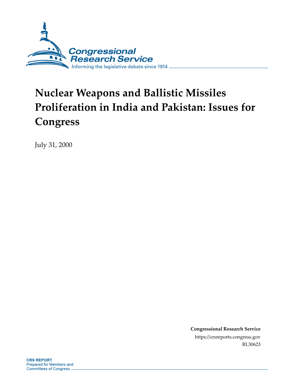Nuclear Weapons and Ballistic Missiles Proliferation in India and Pakistan: Issues for Congress