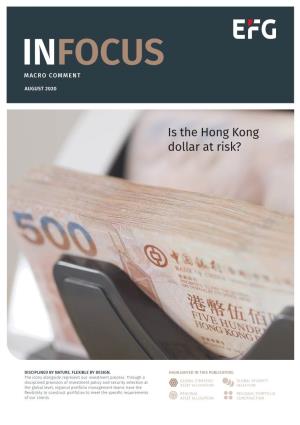 Is the Hong Kong Dollar at Risk?