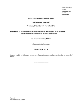 Agenda Item 2 Development of Recommendations for Amendments to the Technical : Instructions for Incorporation in the 2005/2006 Edition