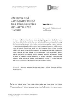 Memory and Landscape in the Sea Islands Series by Carrie Mae Weems