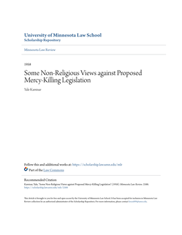 Some Non-Religious Views Against Proposed Mercy-Killing Legislation Yale Kamisar