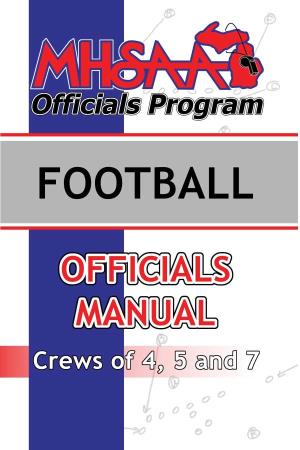 Football Officials Manual Crews of 4, 5 and 7