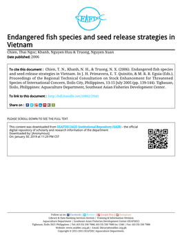 Endangered Fish Species and Seed Release Strategies in Vietnam Chien, Thai Ngoc; Khanh, Nguyen Huu & Truong, Nguyen Xuan Date Published: 2006