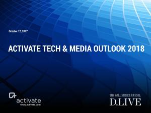 Activate Tech & Media Outlook 2018