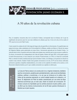 A 50 Años De La Revolución Cubana