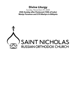 Divine Liturgy Sunday, November 29, 2020 25Th Sunday After Pentecost (10Th of Luke) Martyr Paramon and 370 Martyrs in Bithynia