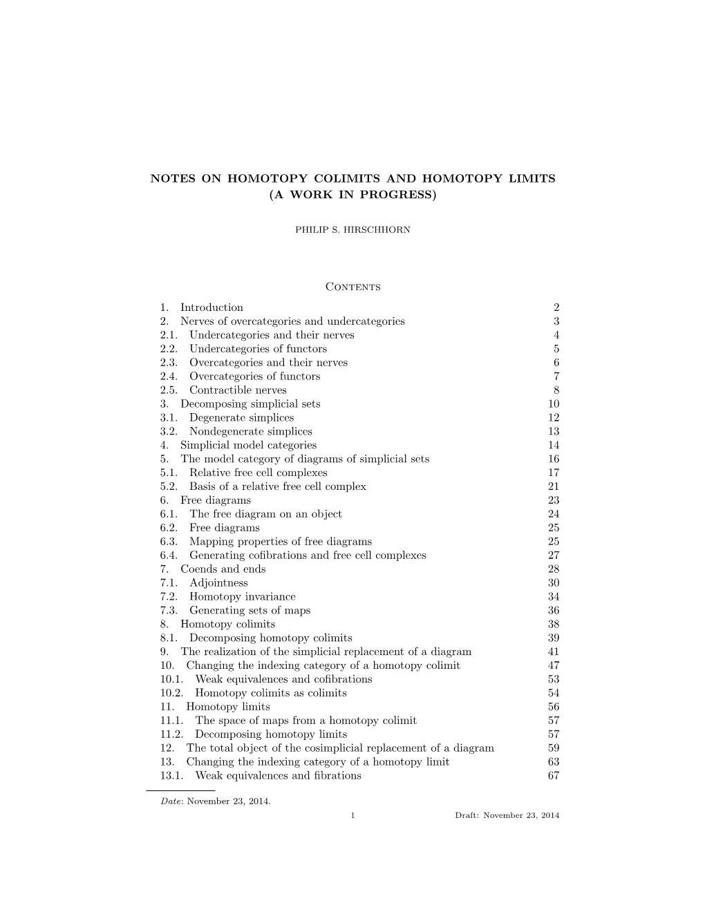 Notes on Homotopy Colimits and Homotopy Limits (A Work in Progress)