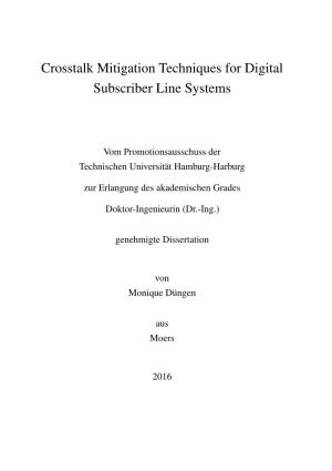 Crosstalk Mitigation Techniques for Digital Subscriber Line Systems: Not Used So