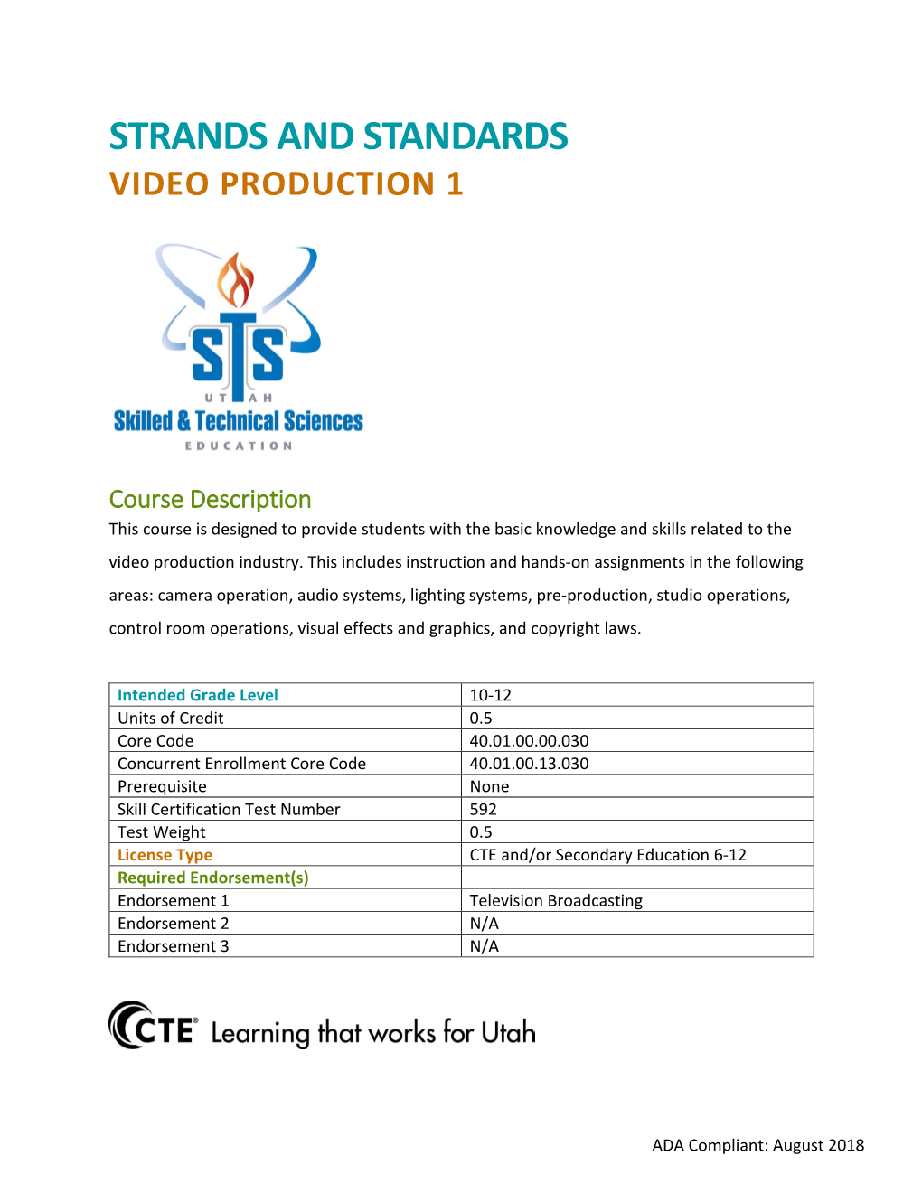 Strands and Standards Video Production 1