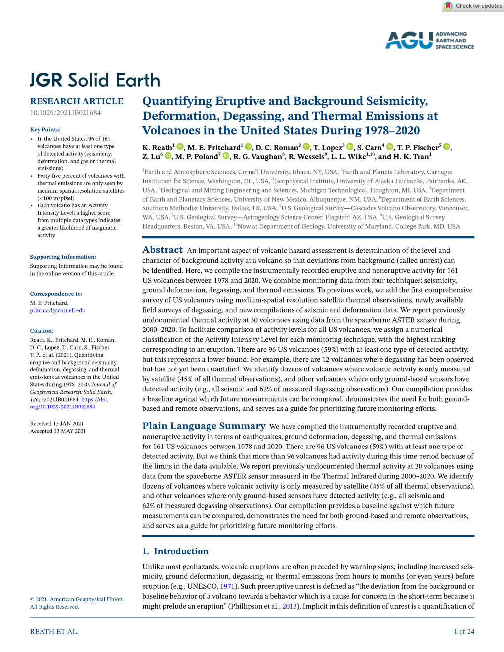 Quantifying Eruptive and Background Seismicity, Deformation, Degassing, and Thermal Emissions at Volcanoes in the United States