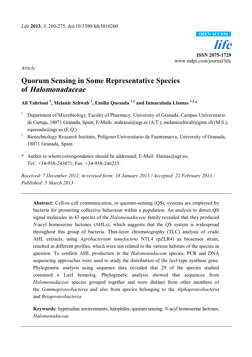 Quorum Sensing in Some Representative Species of Halomonadaceae
