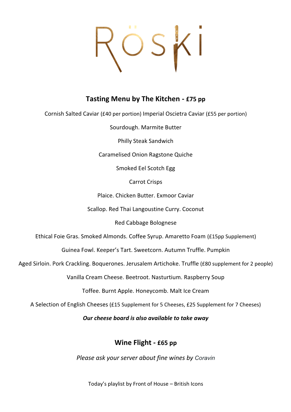 Tasting Menu by the Kitchen - £75 Pp