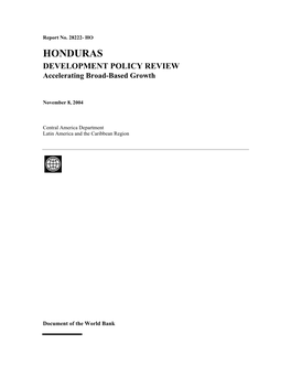 HONDURAS DEVELOPMENT POLICY REVIEW Accelerating Broad-Based Growth