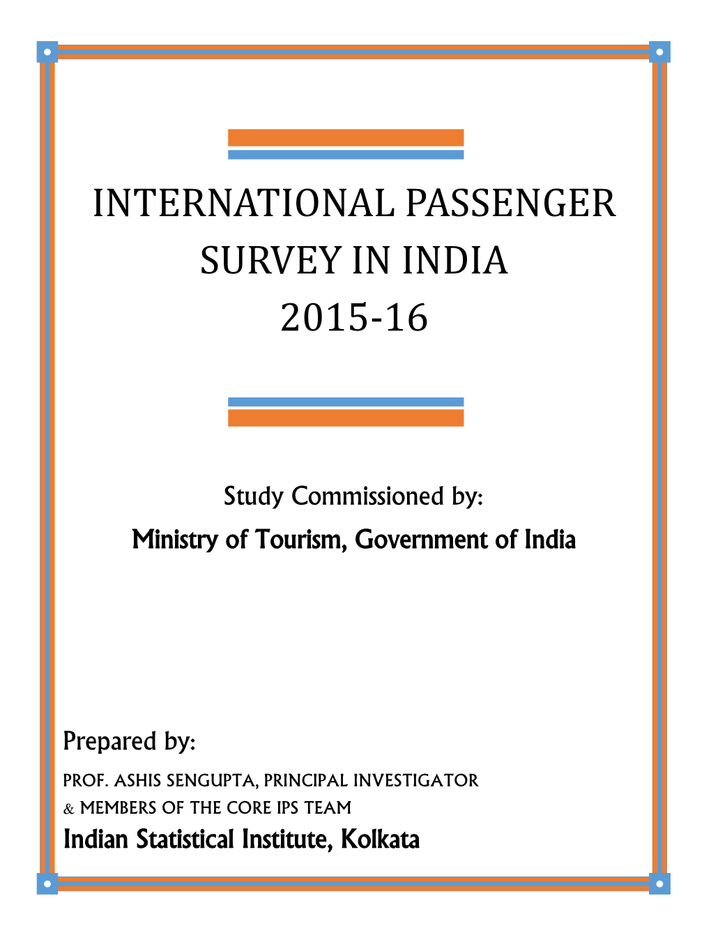 International Passenger Survey in India 2015-16