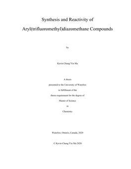 Synthesis and Reactivity of Aryl(Trifluoromethyl)Diazomethane