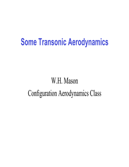 Some Transonic Aerodynamics