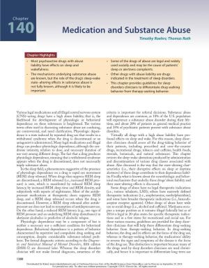 Medication and Substance Abuse Timothy Roehrs; Thomas Roth