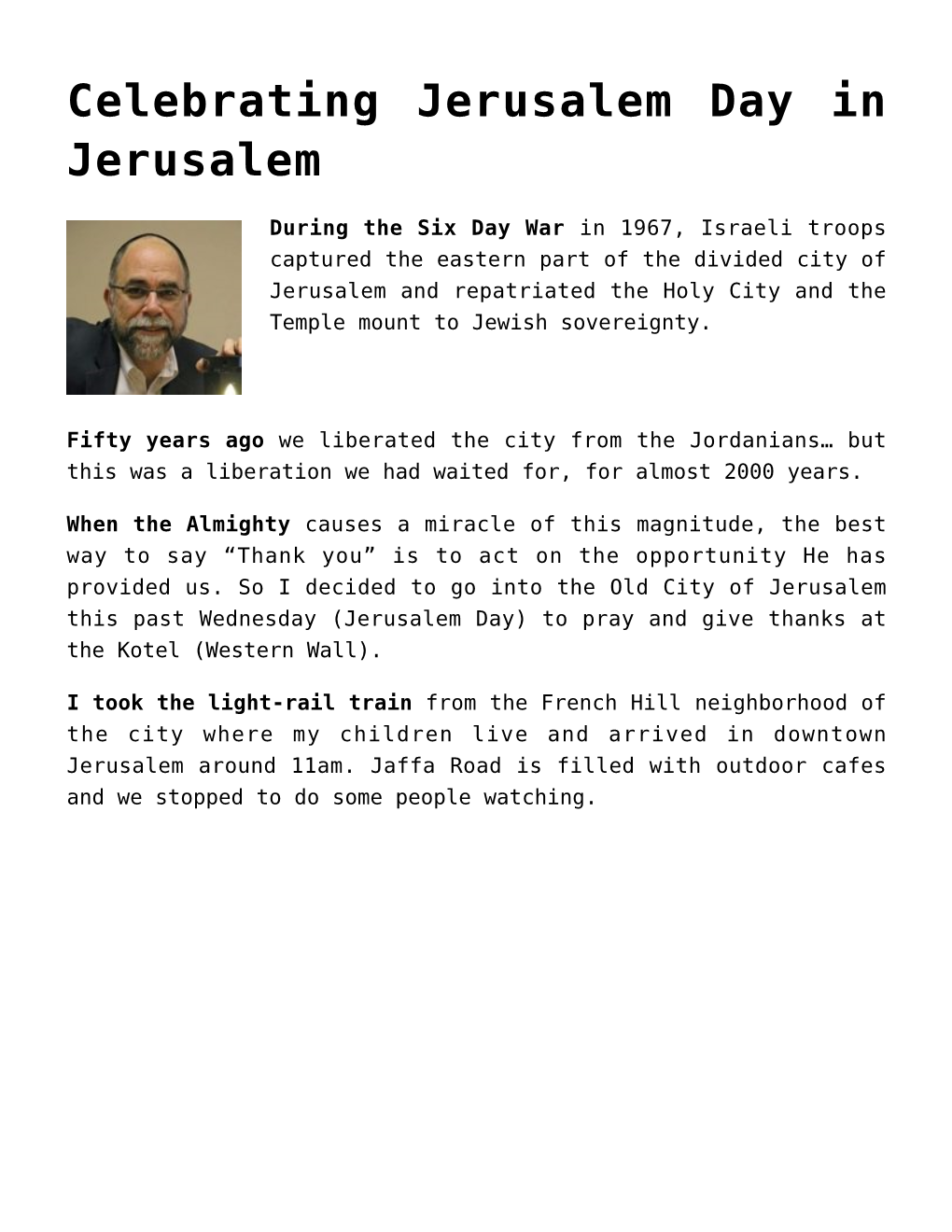 Celebrating Jerusalem Day in Jerusalem