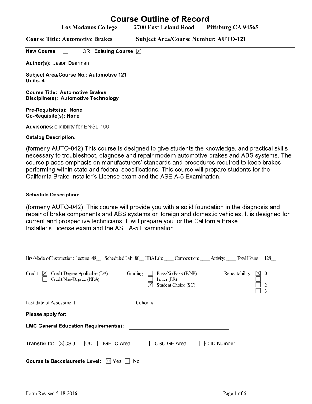 Automotive Brakes Subject Area/Course Number: AUTO-121