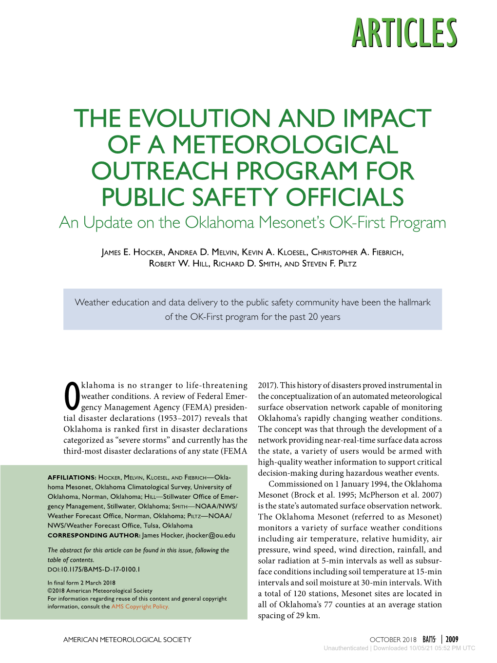 THE EVOLUTION and IMPACT of a METEOROLOGICAL OUTREACH PROGRAM for PUBLIC SAFETY OFFICIALS an Update on the Oklahoma Mesonet’S OK-First Program