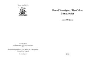 Raoul Vaneigem: the Other Situationist