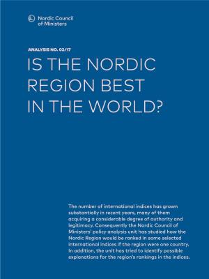 Is the Nordic Region Best in the World?