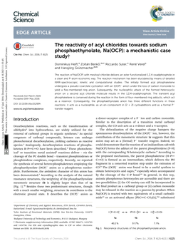 The Reactivity of Acyl Chlorides Towards Sodium Phosphaethynolate, Na(OCP): a Mechanistic Case Cite This: Chem