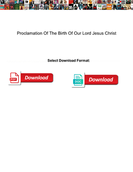 Proclamation of the Birth of Our Lord Jesus Christ