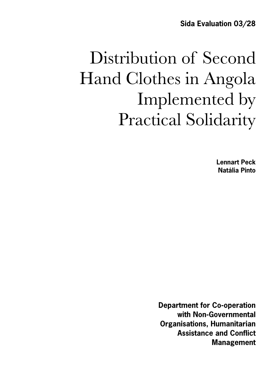 Distribution of Second Hand Clothes in Angola Implemented by Practical Solidarity