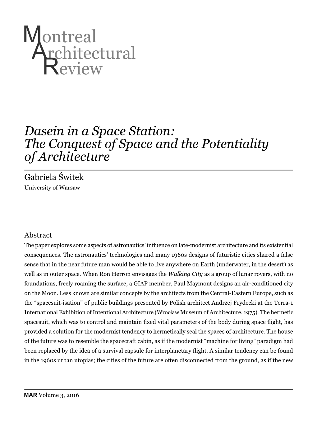 Dasein in a Space Station: the Conquest of Space and the Potentiality of Architecture