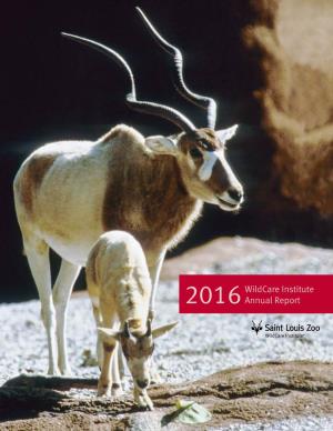 2016 Wildcare Institute Annual Report