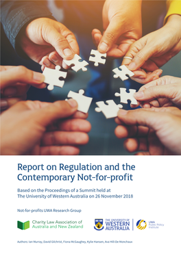 Report on Regulation and the Contemporary Not-For-Profit