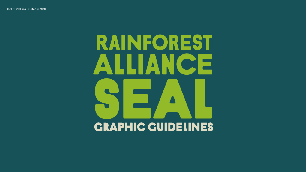 Rainforest Alliance Seal Graphic Guidelines