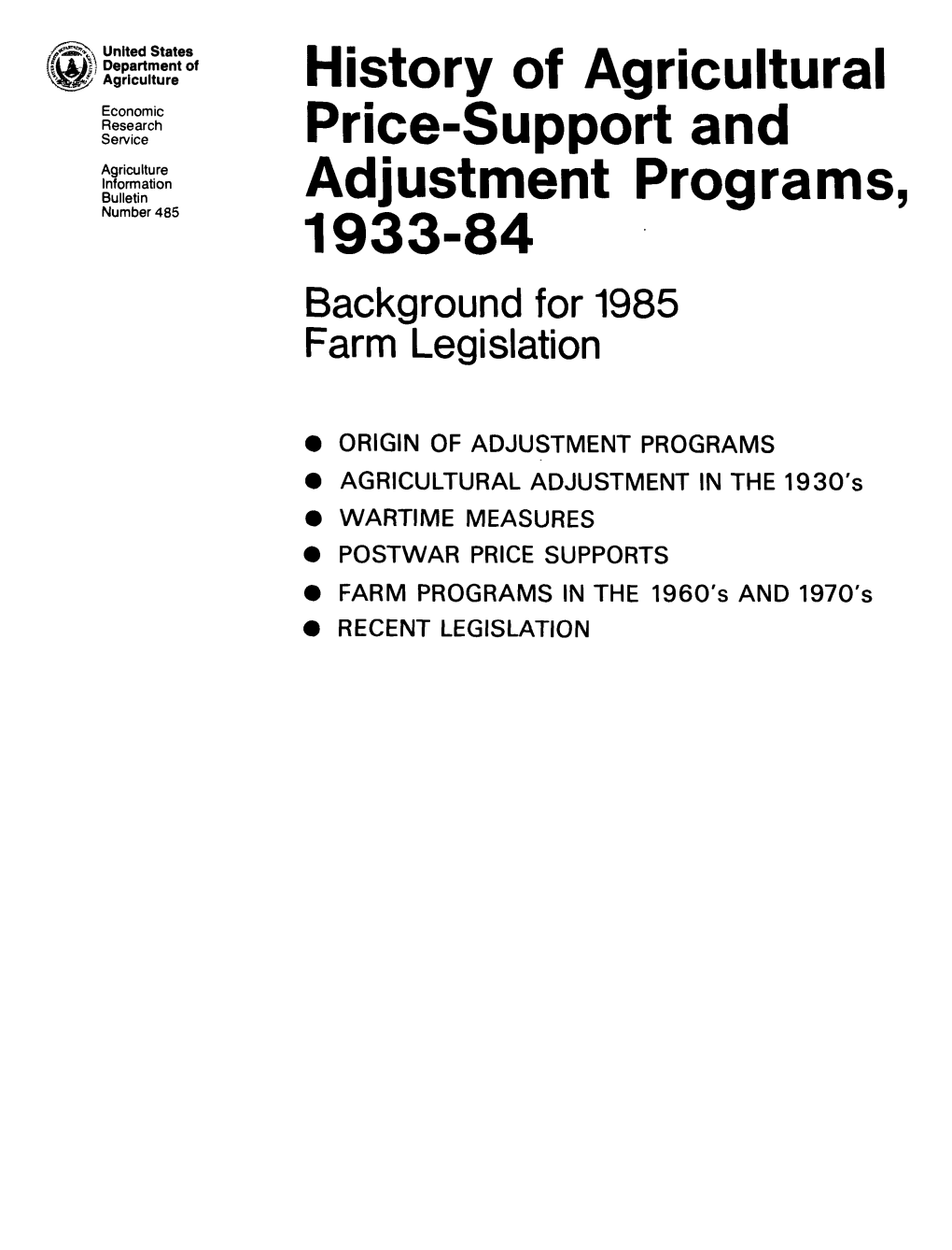 History of Agricultural Price-Support and Adjustment Programs, 1933-84