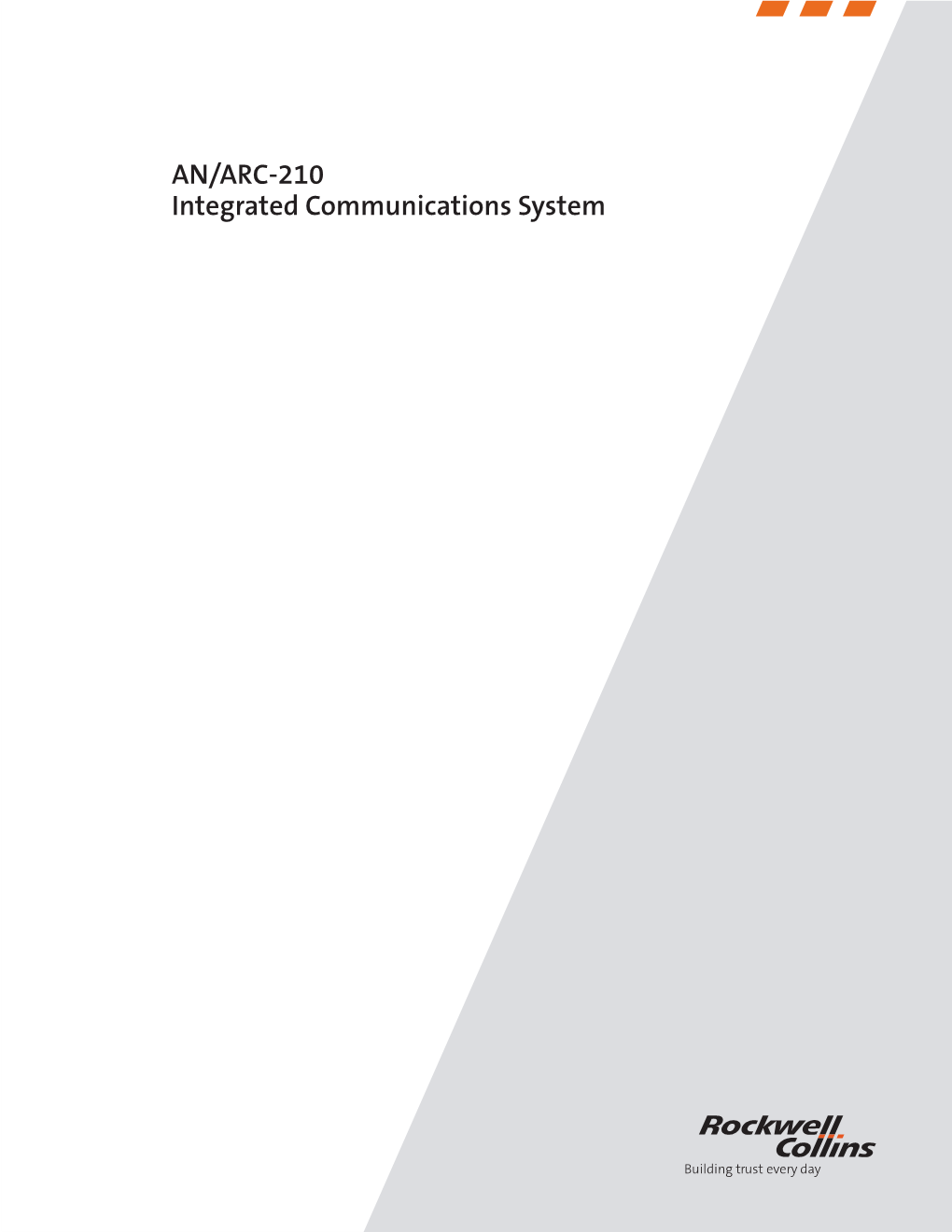 AN/ARC-210 Integrated Communications System AN/ARC-210 Receiver-Transmitter