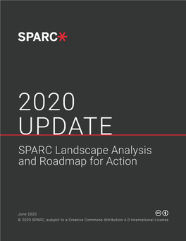 SPARC Landscape Analysis and Roadmap for Action