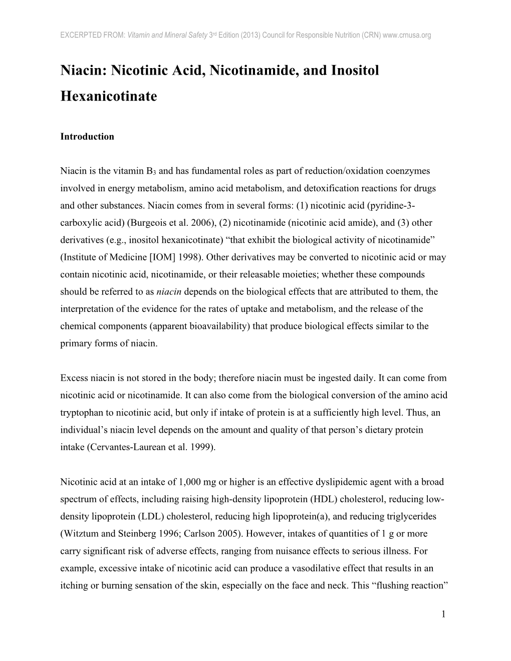 Niacin: Nicotinic Acid, Nicotinamide, and Inositol Hexanicotinate