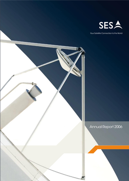 Annual Report 2006 Our Vision Is to Remove the Boundaries of Connectivity