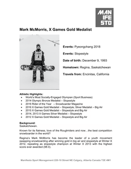 Mark Mcmorris, X Games Gold Medalist