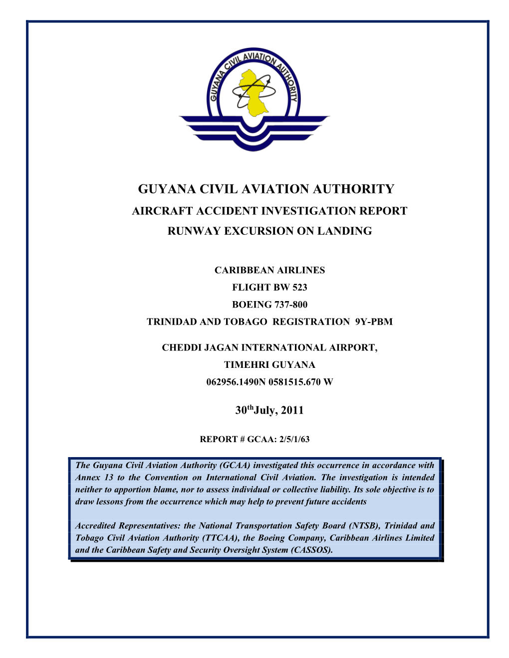 Guyana Civil Aviation Authority Aircraft Accident Investigation Report Runway Excursion on Landing