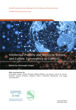 Intellectual Property and Access to Science and Culture: Convergence Or Conflict?