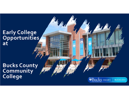 Early College Opportunities at Bucks County Community College